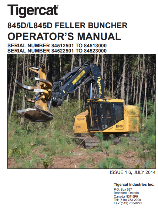 Tigercat L845D Feller Buncher Operator/User Manual (84522501-84523000)