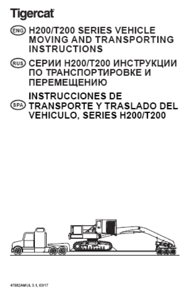 Tigercat H250D Processor Moving Instructions Manual (250H2201-250H3000)