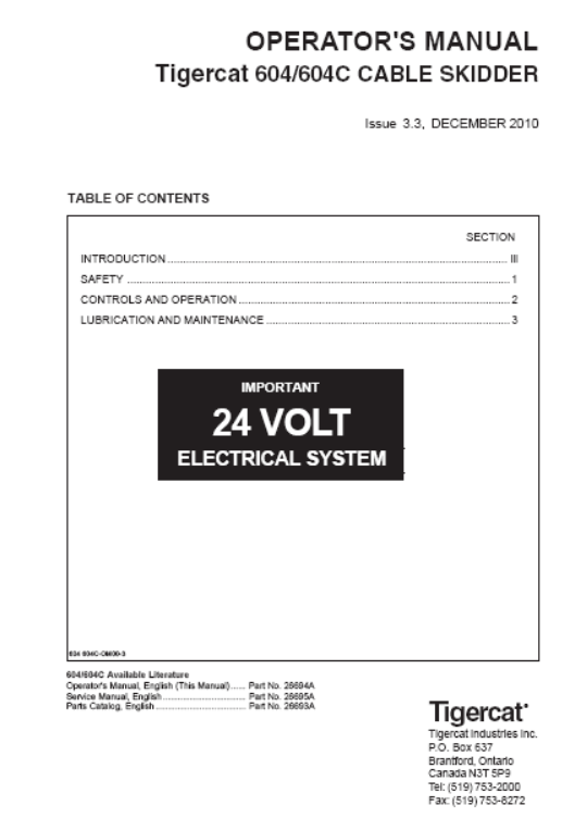 Tigercat 604 Cable Skidder Operator/User Manual (6040101-6040200)