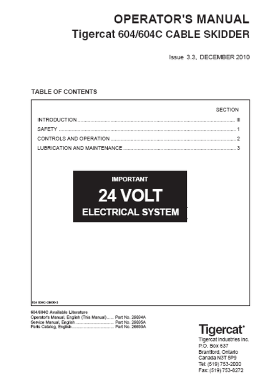 Tigercat 604 Cable Skidder Operator/User Manual (6040101-6040200)