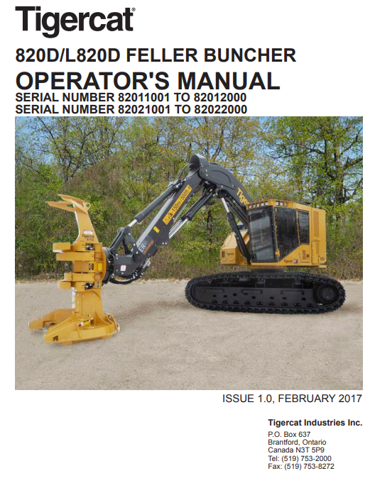Tigercat L820D Feller Buncher Operator/User Manual (82021001-82022000)