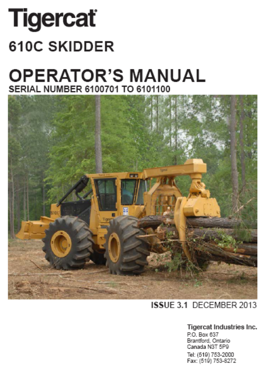 Tigercat 610C Skidder Operator/User Manual (6100301-6101100, 6100701-6101100) - PDF File Download