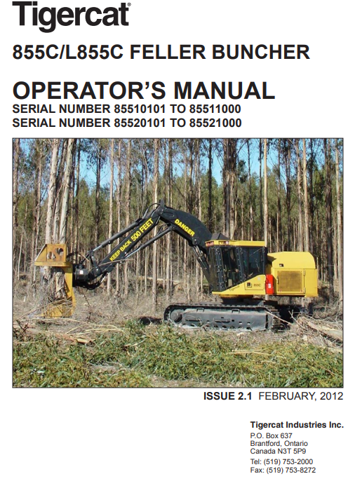 Tigercat 855C Feller Buncher Operator/User Manual (85510101-85512000, 85510101-85511000)