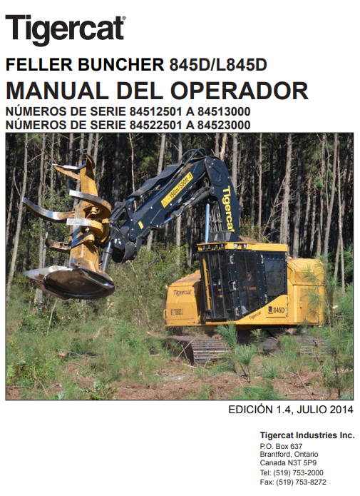 Tigercat 845D Feller Buncher Operator/User Manual (84512501-84513000)