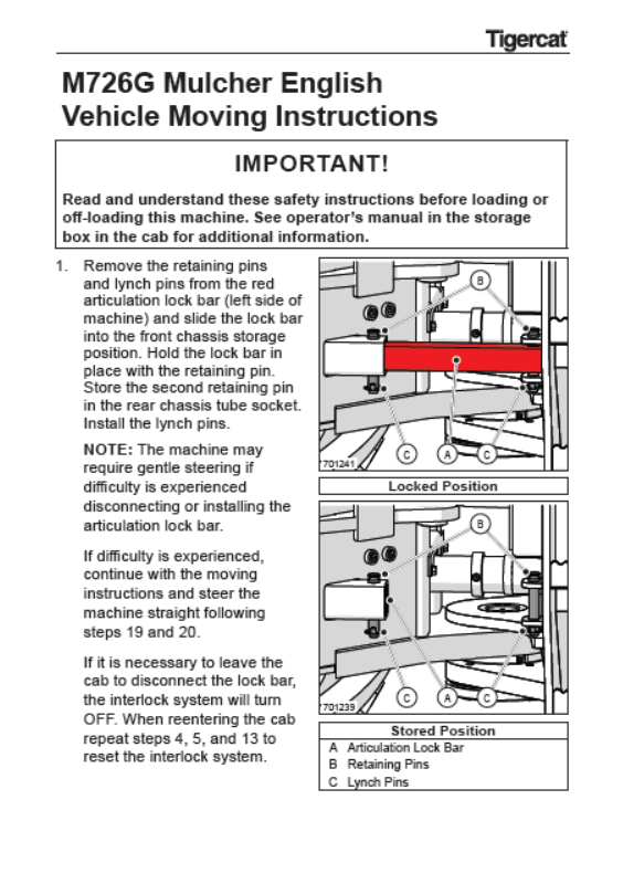 Tigercat M726G Mulcher Miscellaneous Moving Instructions Manual (726M6001–726M6250)