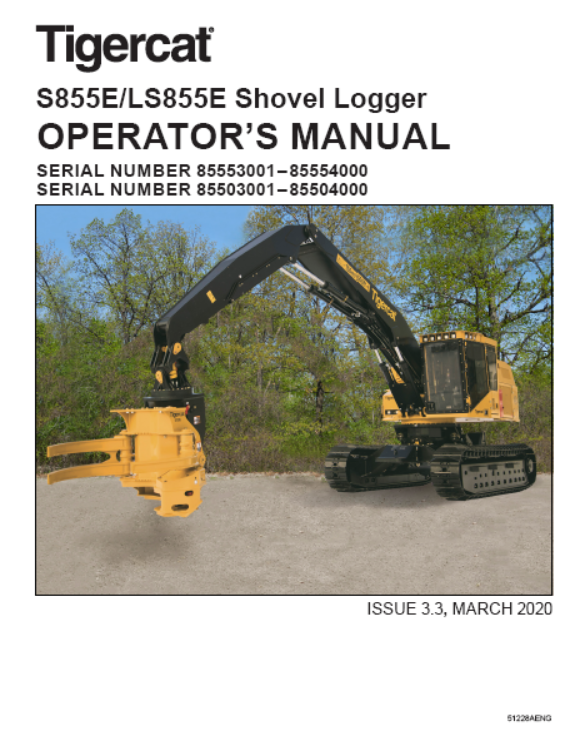 Tigercat LS855E Shovel Logger Operator's/User Manual (85503001-85504000)