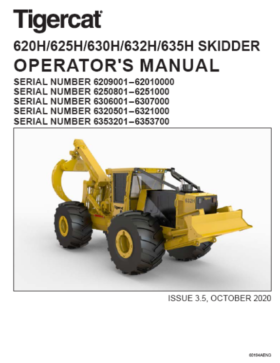 Tigercat 625H, 630H Skidder Operator/User Manual (6250801-6251000)