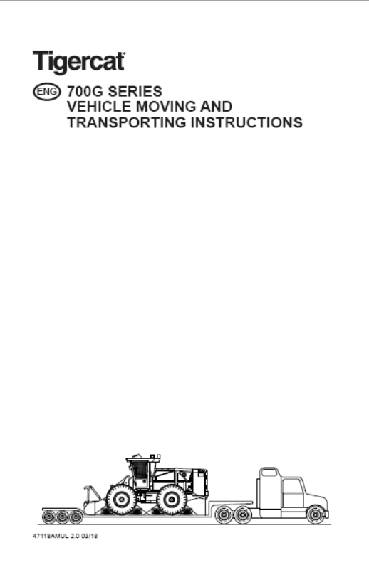 Tigercat M726G Mulcher Miscellaneous Moving Instructions Manual (726M5001–726M6000)