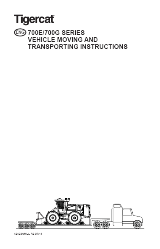 Tigercat M726E Mulcher Miscellaneous Moving Instructions Manual (726M3501 - 726M5000)