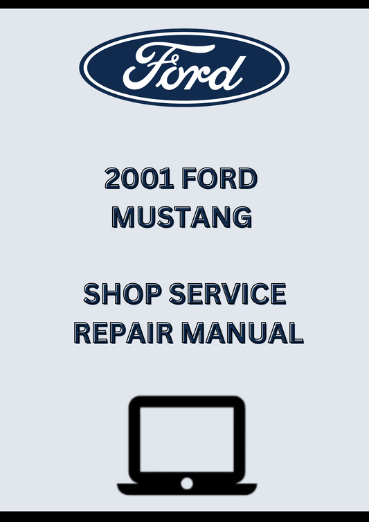 2001 Ford Mustang Shop Service Repair Manual PDF – Factory Workshop Guide