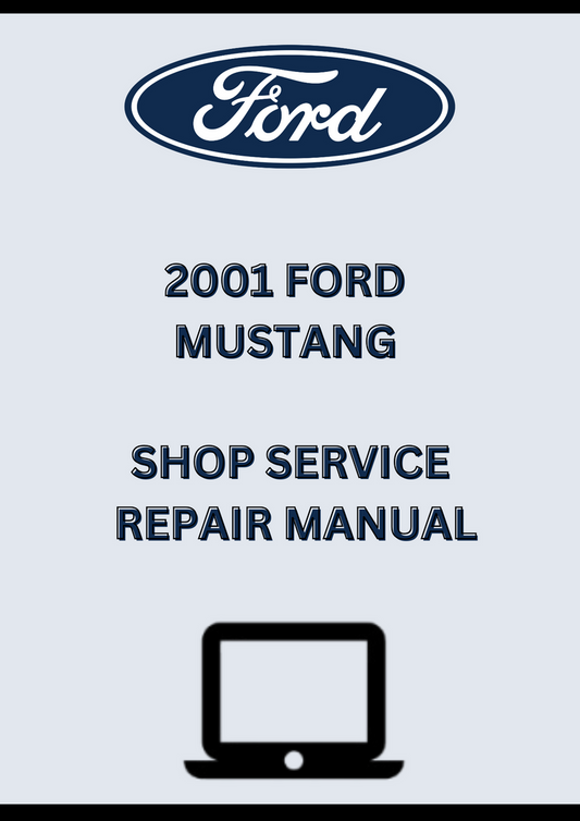 2003 Ford Mustang Workshop Service Repair Manual PDF – Factory Repair Guide for Maintenance & Troubleshooting