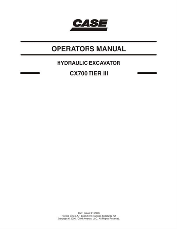 Case Excavator CX700 Tier III Operator