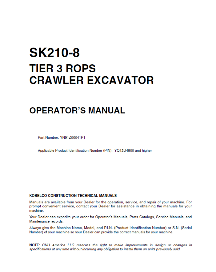 Kobelco SK210-8 Tier 3 ROPS Crawler Excavator Operator Manual