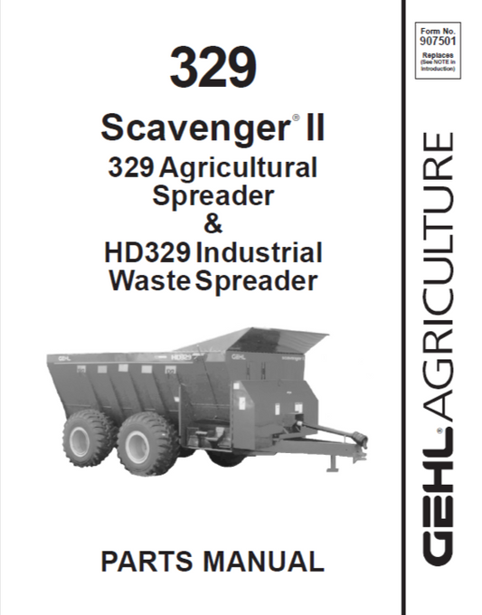 329 Gehl Scavenger II Agricultural Spreader & HD329 Industrial Waste Spreader Parts Manual PDF Download