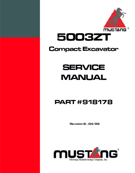 5003ZT Mustang Compact Excavator Service Repair Manual 918178 PDF Download