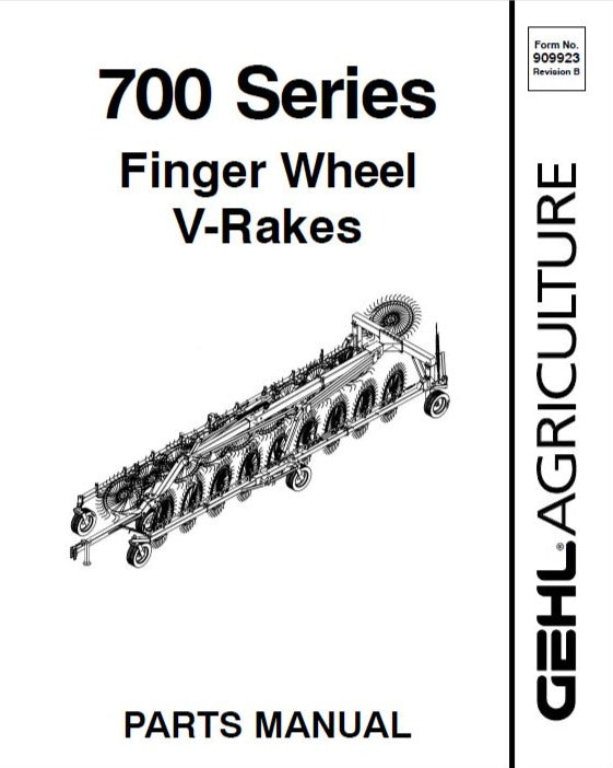 700 - Gehl Series Finger Wheel V-Rakes Parts Manual