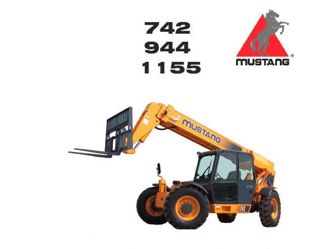 742, 944, 1155 Mustang Telehandler Service Repair Manual PDF Download
