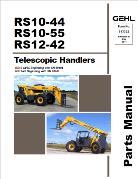 RS10-44 Gehl Telescopic Handler Parts Catalog Manual PDF Download (S/N 90101-90103)