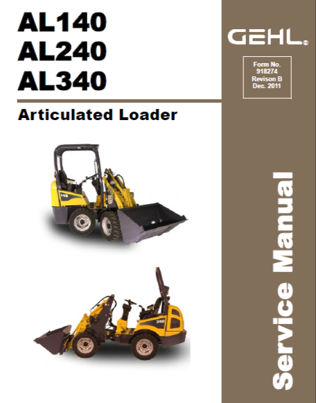 AL140, AL240, AL340 - Gehl Articulated Loader Service Repair Manual