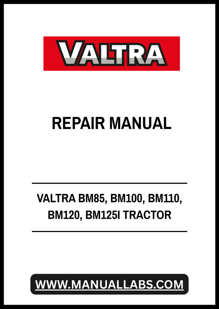 Valtra BM85, BM100, BM110, BM120 & BM125i Tractor Service & Repair Manual [PDF]