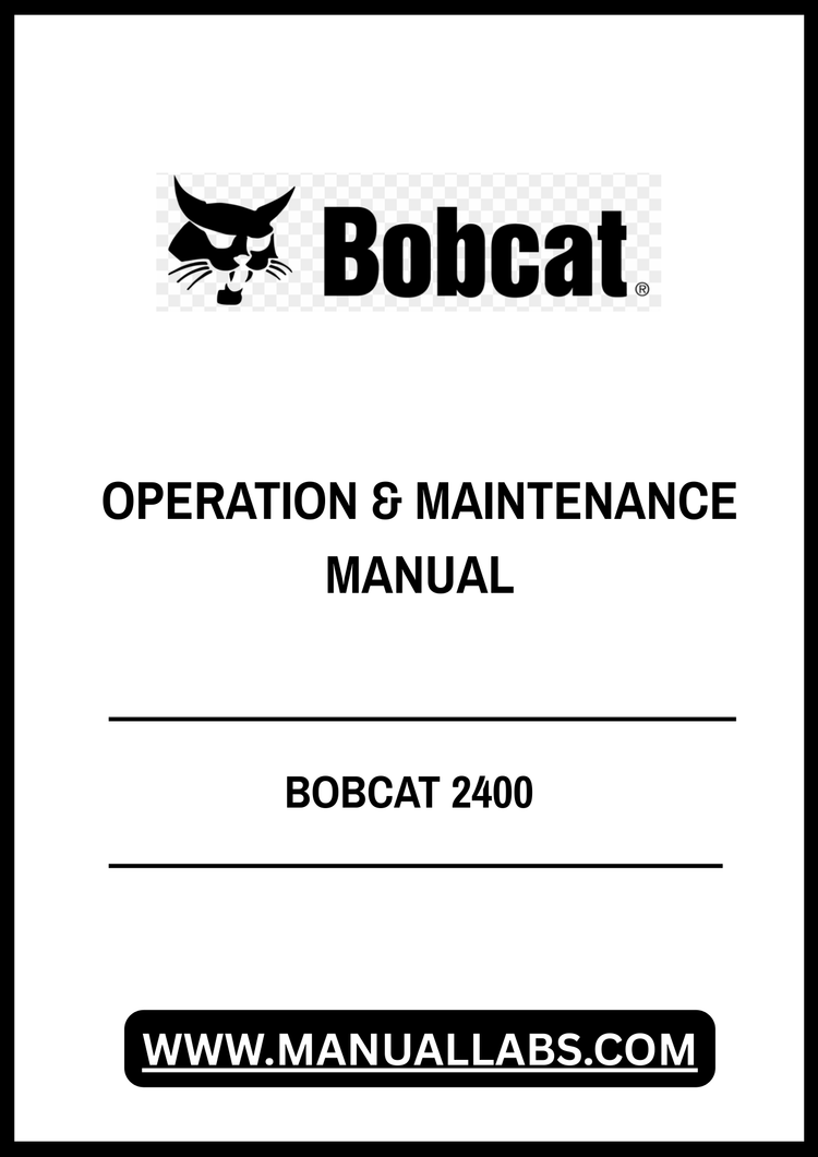 BOBCAT 2400 OPERATION & MAINTENANCE MANUAL - PDF FILE