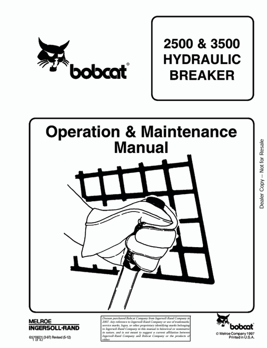 BOBCAT 2500, 3500 HYDRAULIC BREAKER (6570621) OPERATION AND MAINTENANCE MANUAL PDF FILE