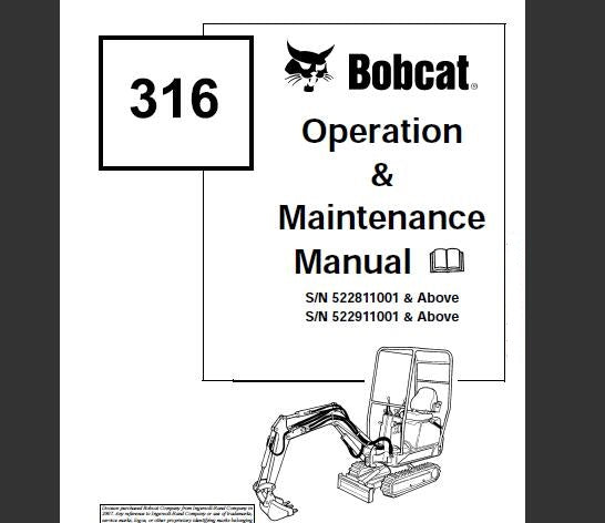 BOBCAT 316 HYDRAULIC EXCAVATOR OPERATION & MAINTENANCE MANUAL - PFD FILE