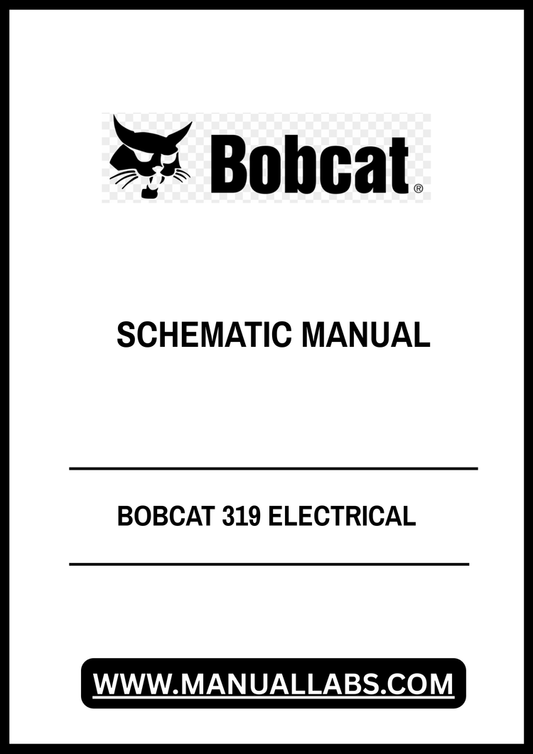 BOBCAT 319 ELECTRICAL SCHEMATIC MANUAL V-0732 - PDF FILE
