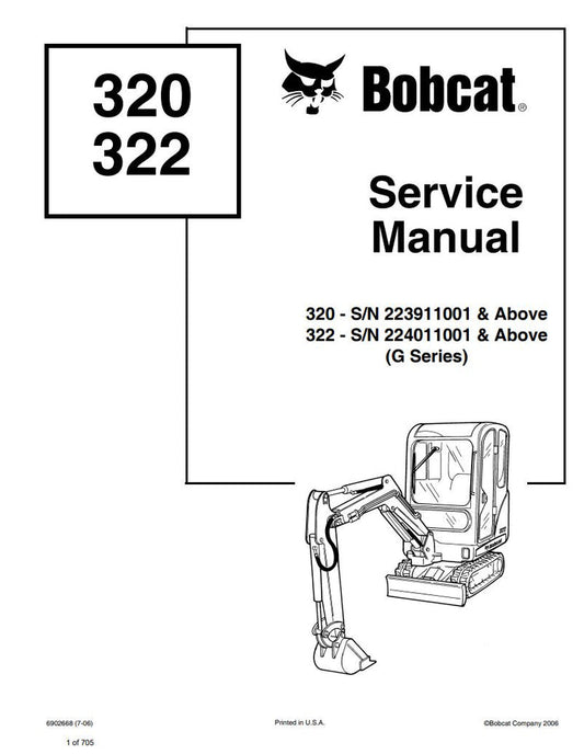 BOBCAT 320, 322, 320G & 322G Mini Excavator Service Information 6902668 (7-06) - PDF File