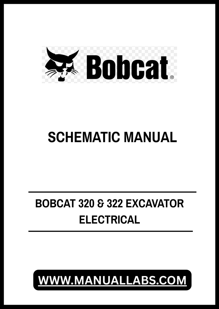 BOBCAT 320 & 322 EXCAVATOR ELECTRICAL WIRING SCHEMATIC MANUAL V-0487 - PDF FILE