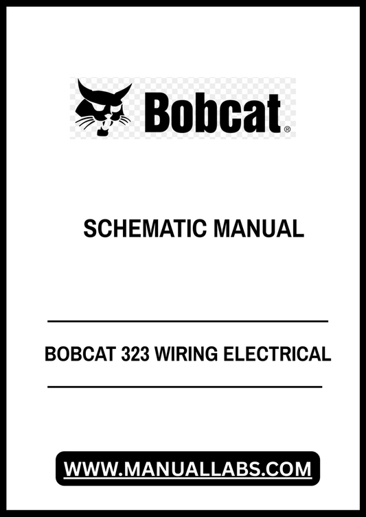 BOBCAT 323 WIRING ELECTRICAL SCHEMATIC MANUAL - PDF FILE
