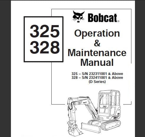 BOBCAT 325, 328 COMPACT EXCAVATOR OPERATION & MAINTENANCE MANUAL - PFD FILE