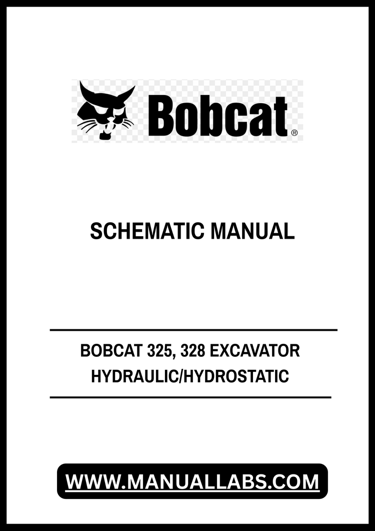 BOBCAT 325, 328 EXCAVATOR HYDRAULIC/HYDROSTATIC SCHEMATIC MANUAL V-0055 - PDF FILE