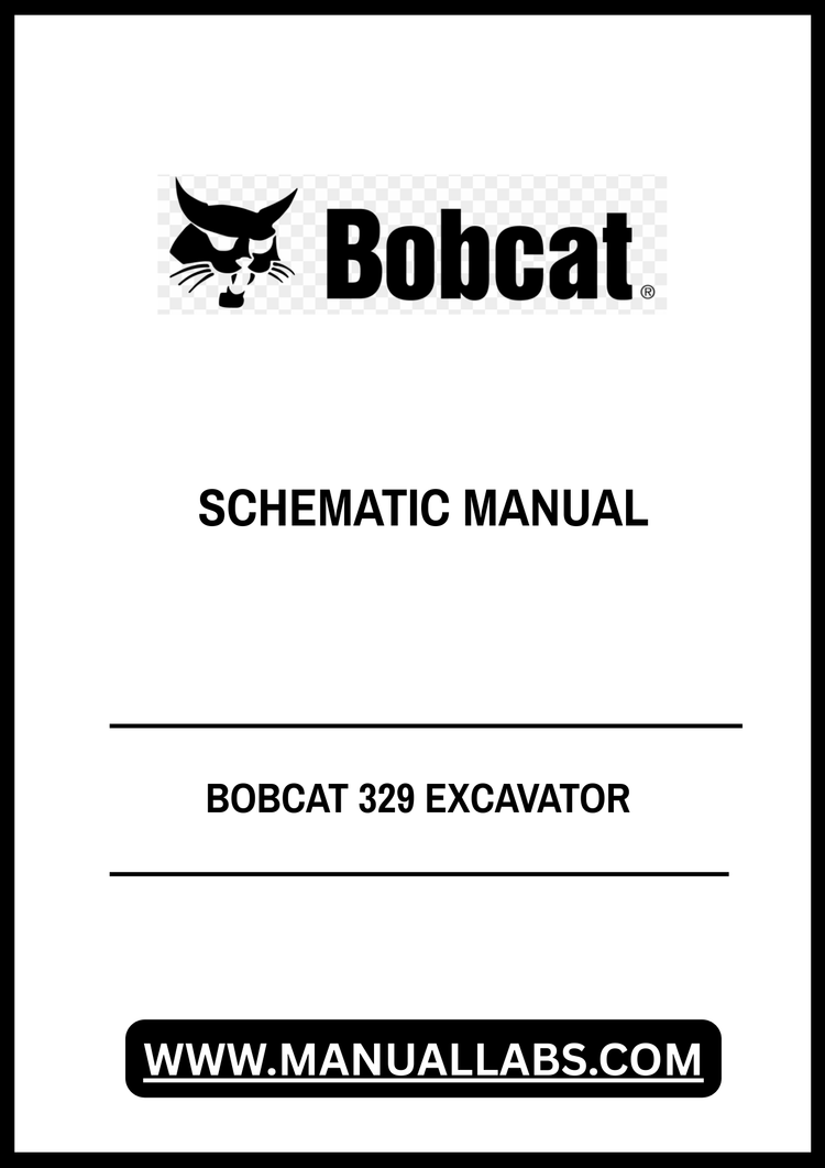 BOBCAT 329 EXCAVATOR SCHEMATIC MANUAL V-0844 - PDF FILE