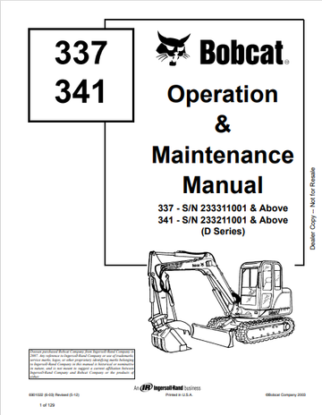 BOBCAT 337, 341 OPERATION & MAINTENANCE MANUAL (6901022) - PDF FILE