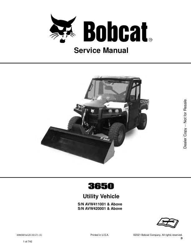 BOBCAT 3650 UTILITY VEHICLE AVW411001, AVW420001 & UP SERVICE MANUAL 6990367 - PDF FILE