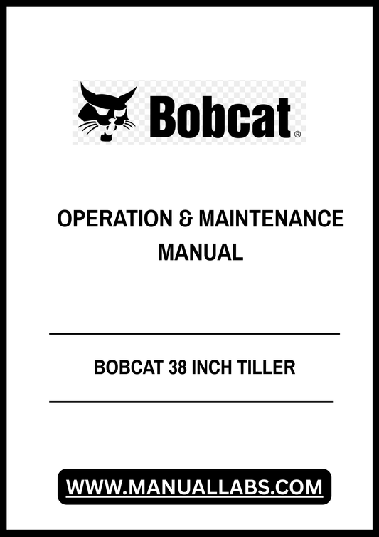 BOBCAT 38 INCH TILLER OPERATION & MAINTENANCE MANUAL 614400101 - PDF FILE