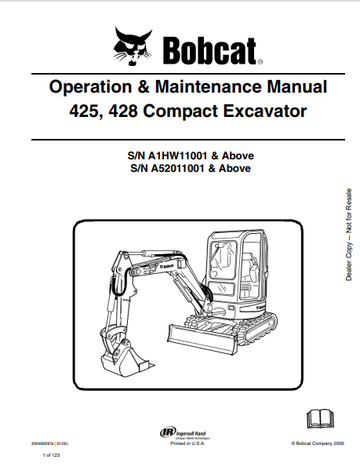 BOBCAT 425, 428 COMPACT EXCAVATOR OPERATION & MAINTENANCE MANUAL (6904865) - PDF FILE