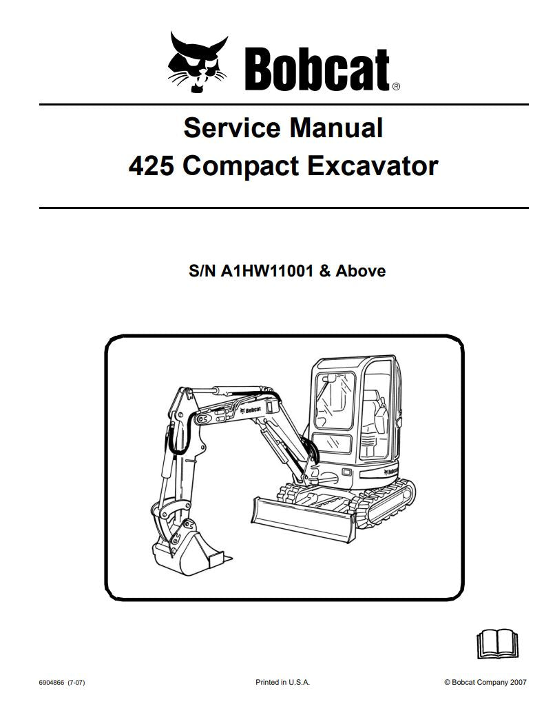 BOBCAT 425 Compact Excavator Service Repair A1HW11001