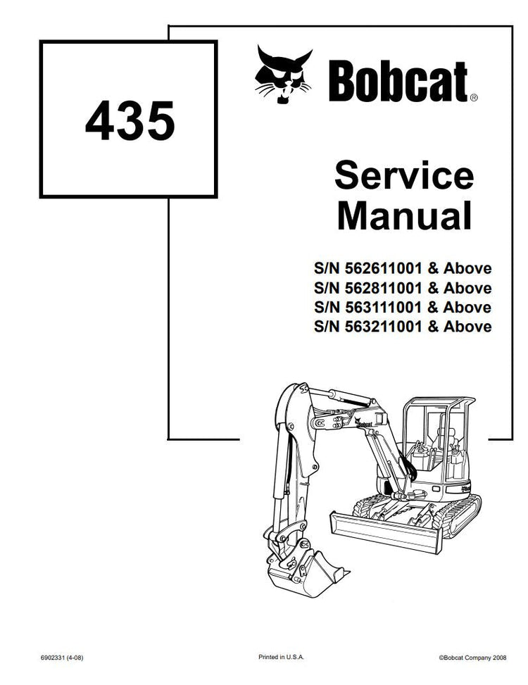 BOBCAT 435 562611001, 562811001, 563111001, 563211001 & UP SERVICE MANUAL 6902331 (4-08) - PDF FILE