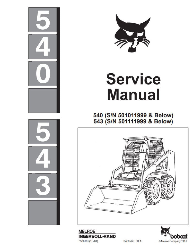 BOBCAT 540, 543 Skid Steer Loader Service Information - PDF File