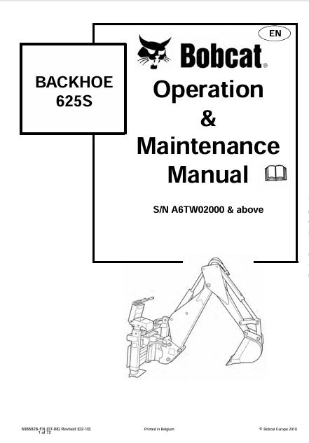 BOBCAT 625S BACKHOE OPERATION & MAINTENANCE MANUAL (6986828) - PDF FILE