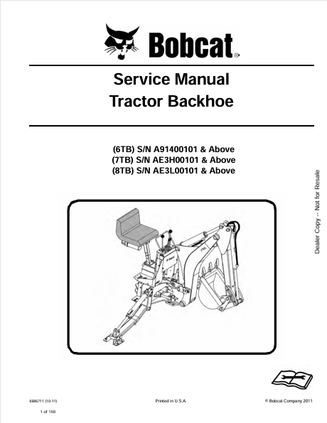 BOBCAT 6TB, 7TB, 8TB TRACTOR BACKHOE SERVICE MANUAL (6986711) - PDF FILE