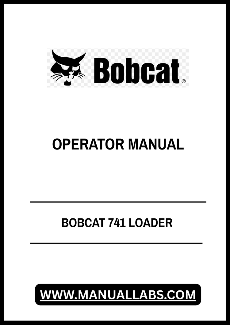 BOBCAT 741 LOADER OPERATOR MANUAL 6556858 - PDF FILE
