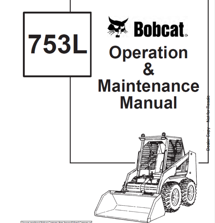 BOBCAT 753L LOADER OPERATION & MAINTENANCE MANUAL 6722925 - PDF FILE