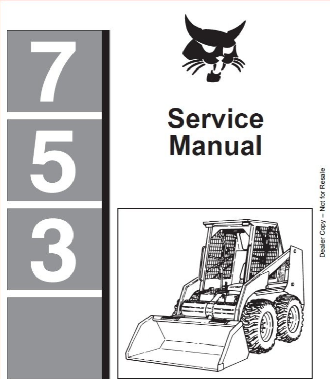 BOBCAT 753 LOADER SERVICE REPAIR WORKSHOP MANUAL - PDF FILE
