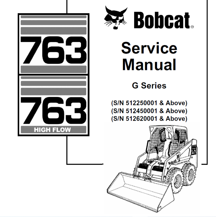 BOBCAT 763, 763 HIGH FLOW SERVICE MANUAL 6900977 - PDF FILE