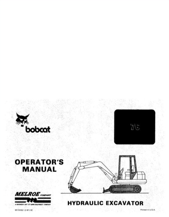 BOBCAT 76 HYDRAULIC EXCAVATOR OPERATOR MANUAL 6570482 - PDF FILE