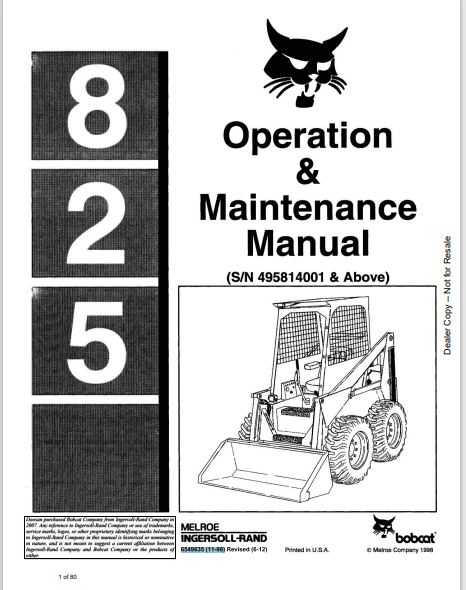 BOBCAT 825 OPERATION & MAINTENANCE MANUAL (6549635) - PDF FILE