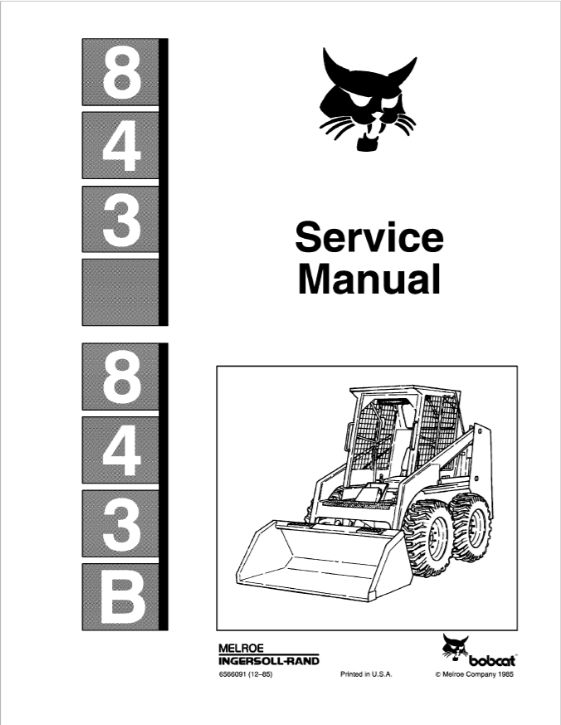 BOBCAT 843, 843B SERVICE MANUAL 6566091 - PDF FILE